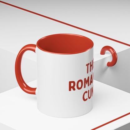 The Romantic C*nt, 11oz Ceramic Mug