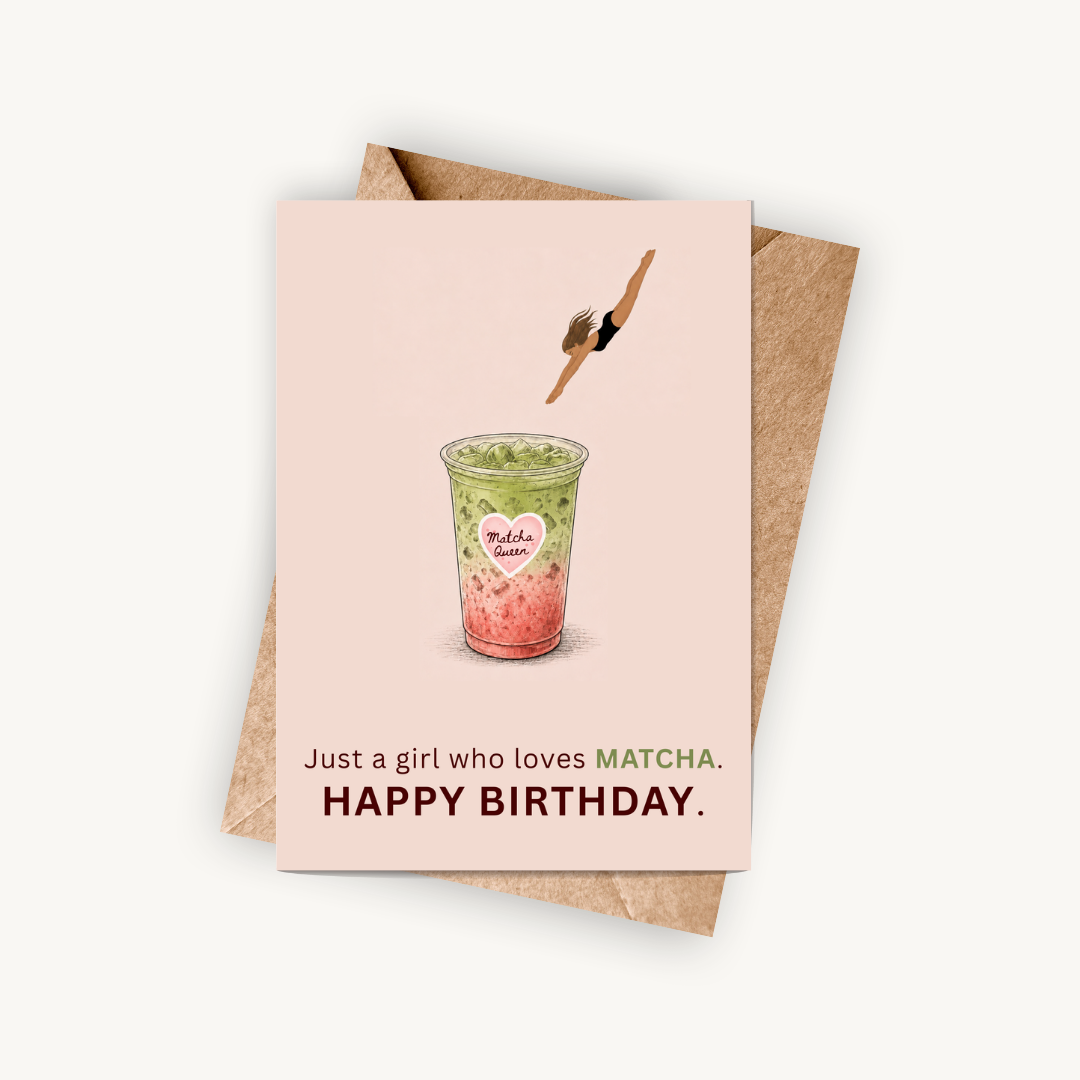 Matcha Birthday Card for Her, Just A Girl Who Loves Matcha, A5 Greeting Card
