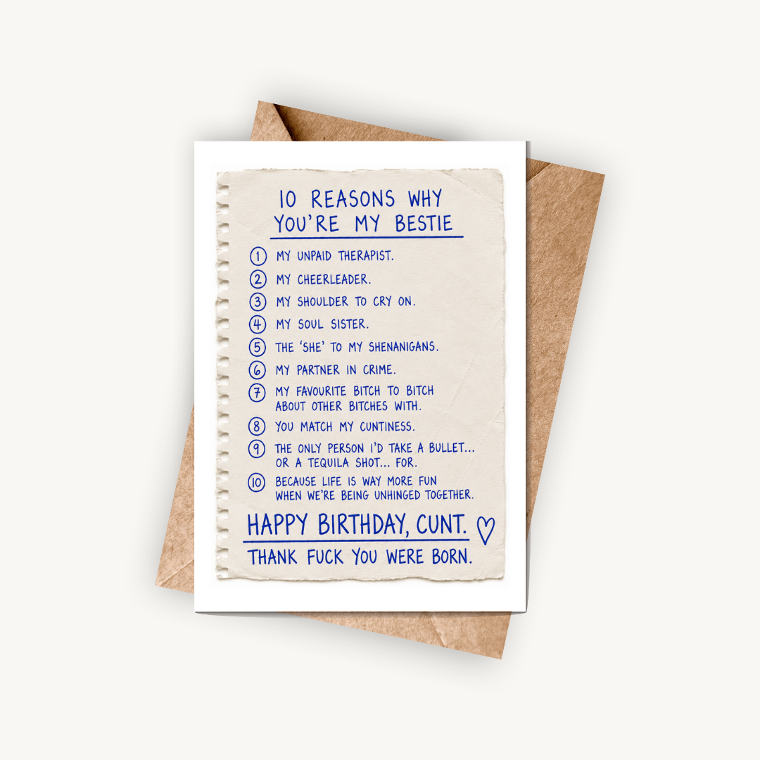 Funny Best Friend Birthday Card, 10 Reasons You're My Bestie, A5 Greeting Card