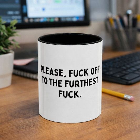 Please F*ck Off, 11oz Ceramic Mug