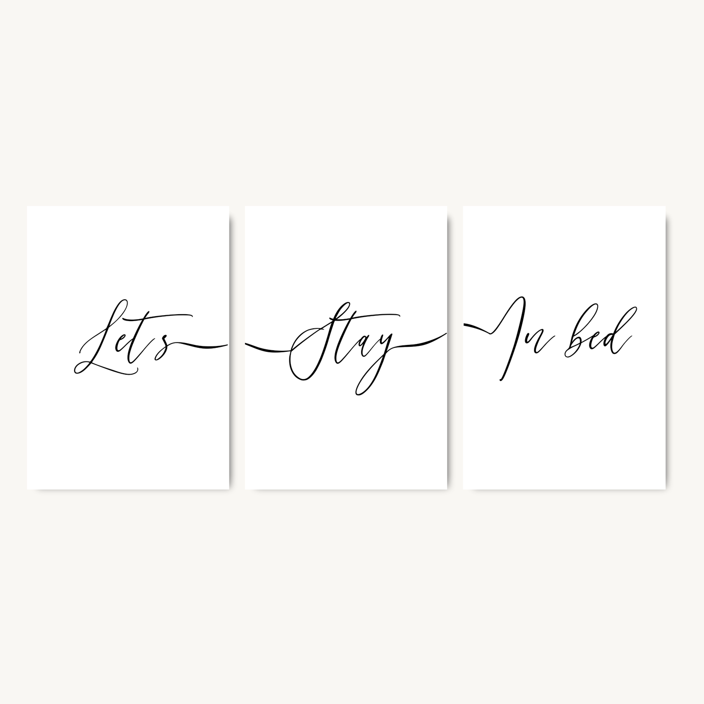 Set of 3 Lets Stay In Bed Prints