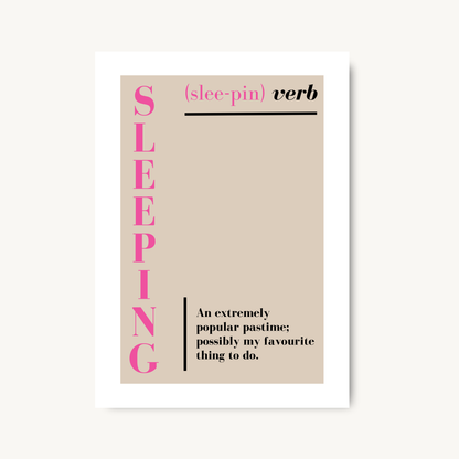 Sleeping Definition Quote Print