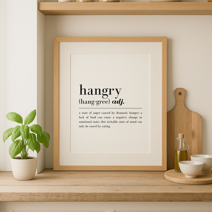 Hangry Definition Quote Print