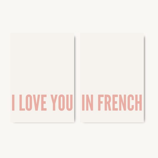 Set of 2 I Love You in French Prints