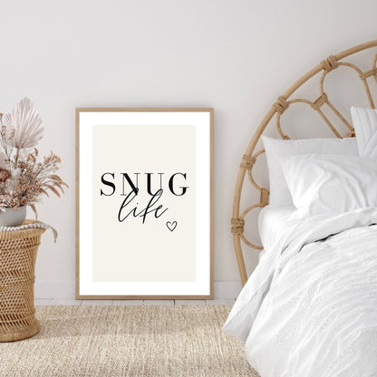 Snug Life Quote Print