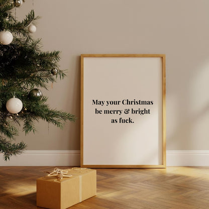 May Your Christmas be Merry Print