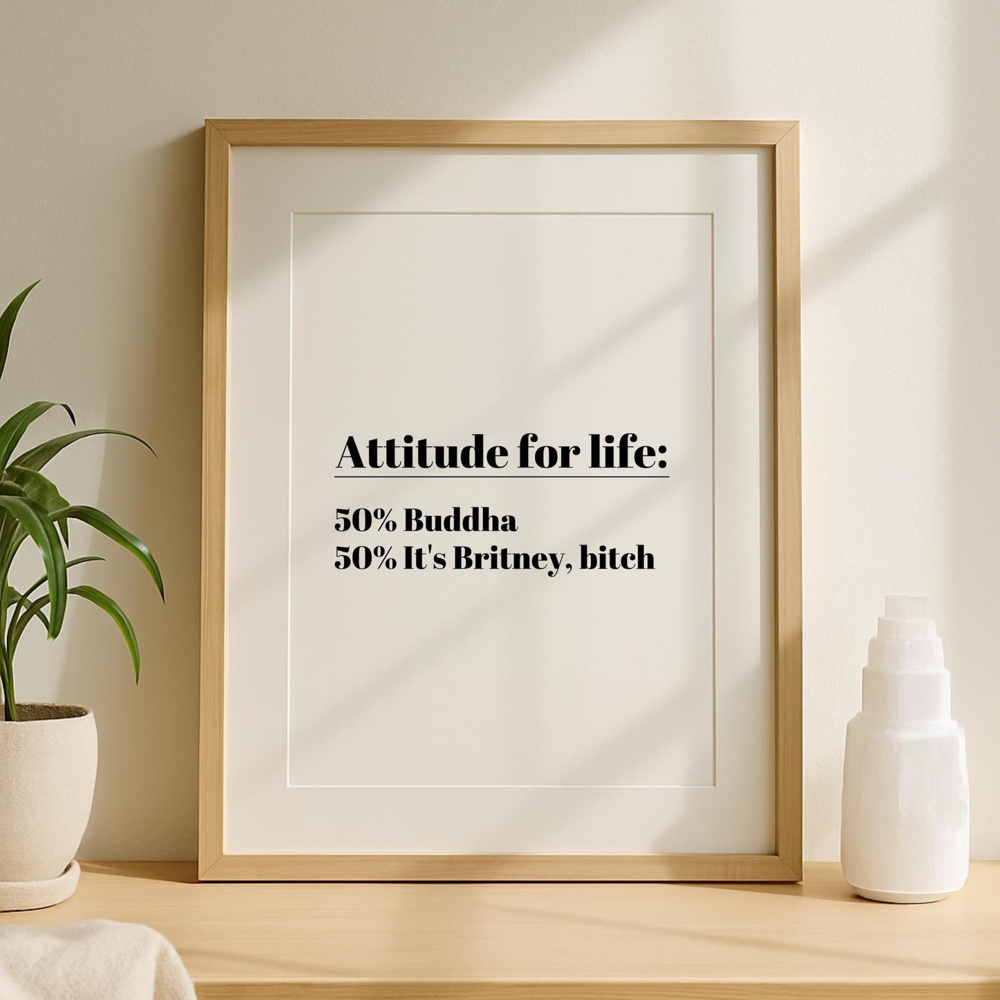 Attitude for Life Quote Print