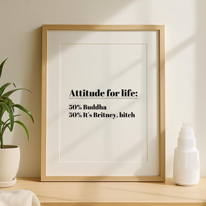 Attitude for Life Quote Print