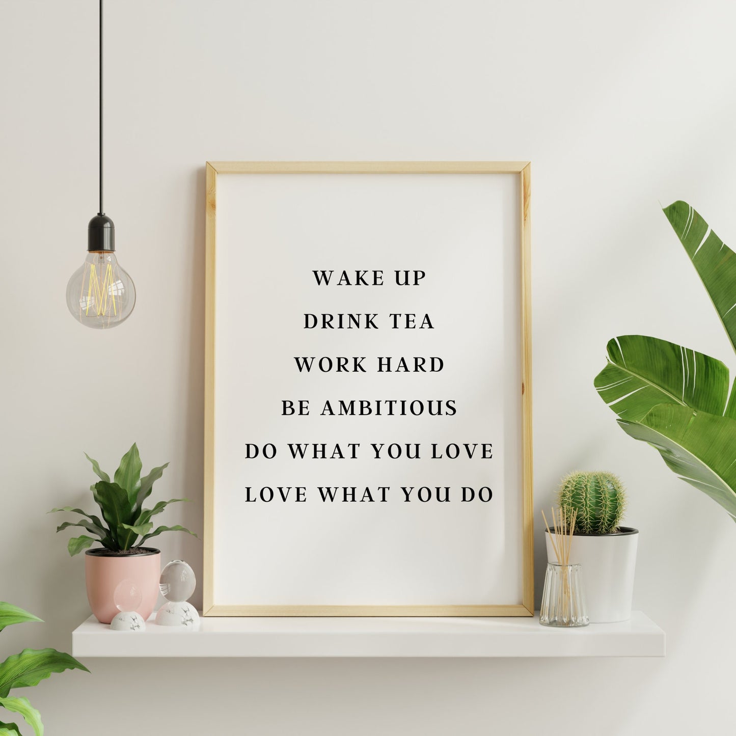 Be Ambitious Print