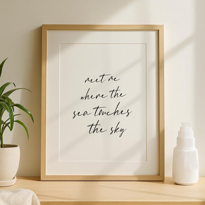 Meet Me Where The Sea Touches The Sky Print