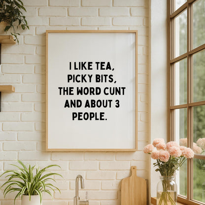 I Like Tea Quote Print