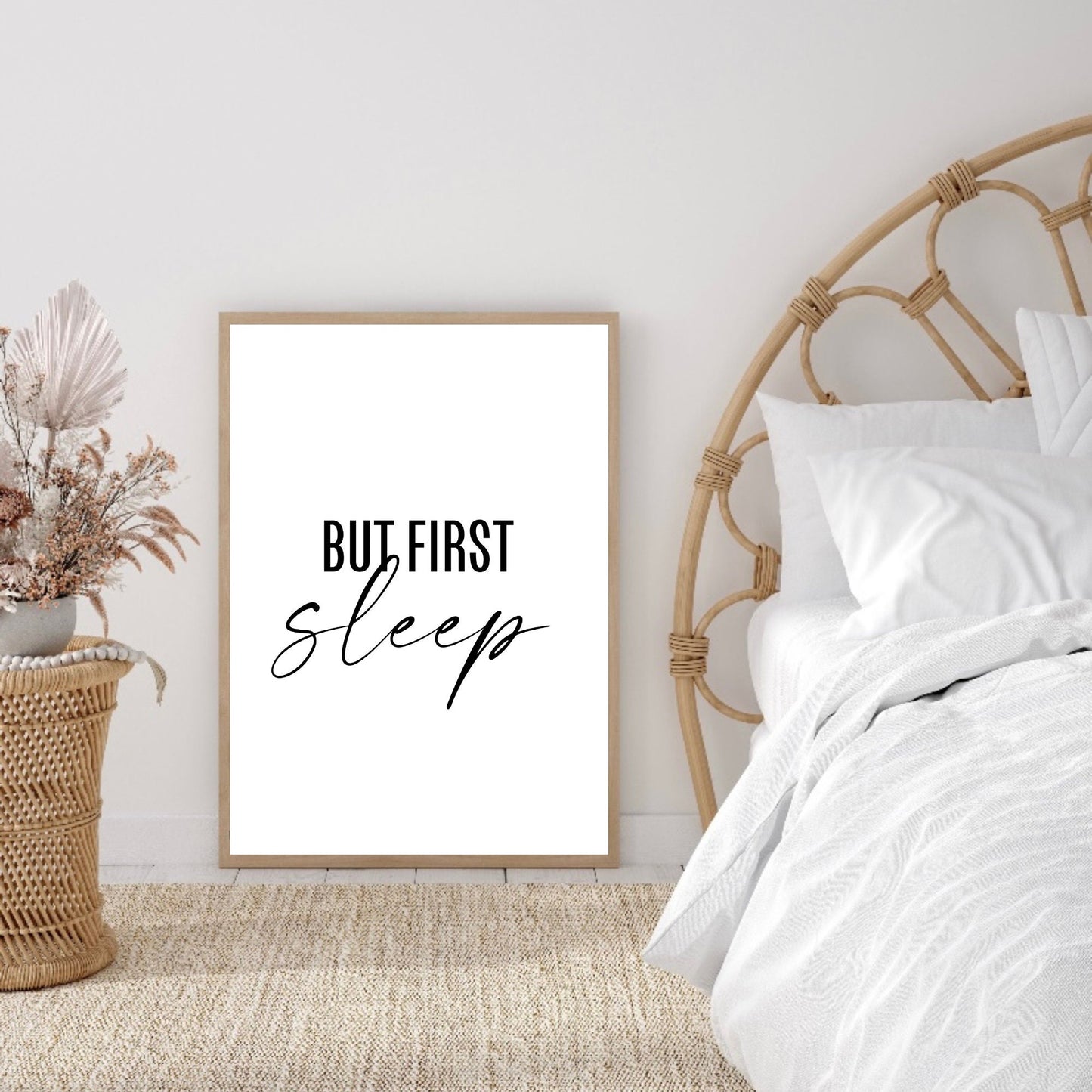 But First Sleep Quote Print