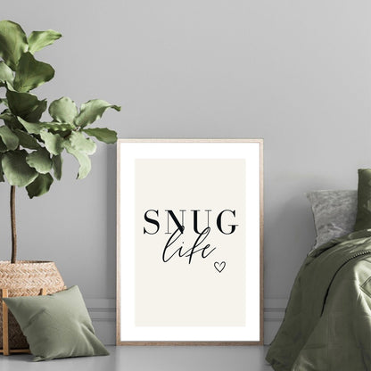 Snug Life Quote Print